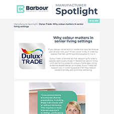 Manufacturer Spotlight | Dulux Trade: Why colour matters in senior living settings